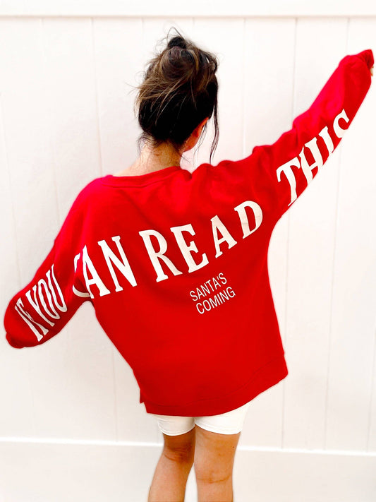 PRE ORDER Santa’s Coming Graphic Scuba Oversized Sweatshirt: 3XL