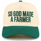 C.C SO GOD MADE A FARMER Letter Two Tone Trucker Hat: Dark Green