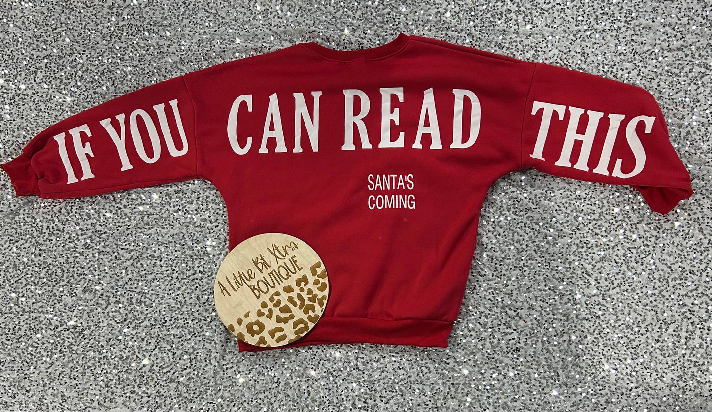 Santa’s Coming Oversized Sweatshirt