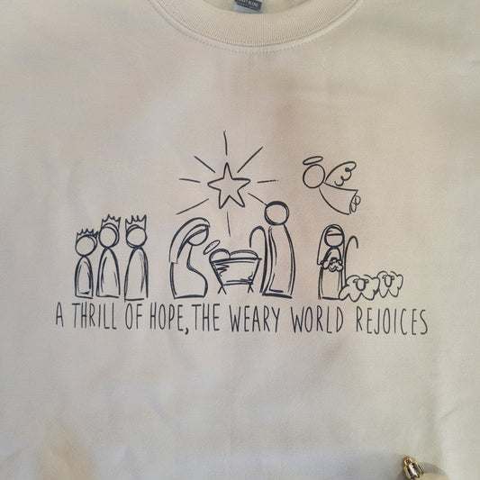 A THRILL OF HOPE SWEATSHIRT